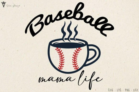 Coffee Baseball Mama Life SVG Graphics & T-Shirt Designs